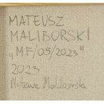 Mateusz Maliborski (ur. 1990, Kolbuszowa), MF/05/2023, 2023
