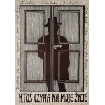 proj. Jerzy FLISAK (1930-2008), Someone is lurking in my life, 1974