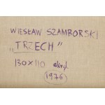 Wiesław Szamborski (nar. 1941), Tri, 1976