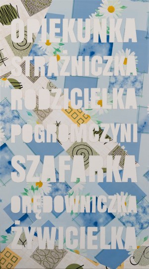 Iwona DEMKO (ur. 1974), Opiekunka, strażniczka, rodzicielka, pogromczyni, szafarka, orędowniczka, żywicielka, z cyklu: Lekcja historii, 2023