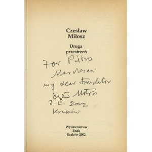 MILOSZ Czesław - Druga przestrzeń (2002)[Autogramm].