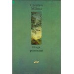 MILOSZ Czesław - Druga przestrzeń (2002)[Autogramm].