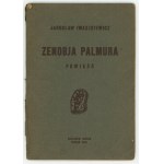 IWASZKIEWICZ Yaroslav - Zenobia Palmura. A poetic novel (1920)