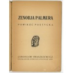 IWASZKIEWICZ Yaroslav - Zenobia Palmura. A poetic novel (1920)
