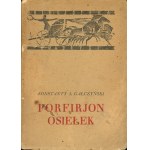 GALCZYŃSKI Konstanty Ildefons - Porfirjon Osiełek czyli Klub Świętokradców (1929)