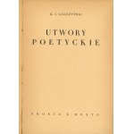 GALCZYŃSKI Konstanty Ildefons - Utwory poetyckie (1937)