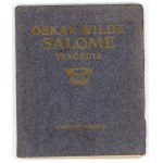 WILDE Oskar - Salome. Tragedya (1914)