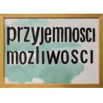 Jadwiga Sawicka, Przyjemności