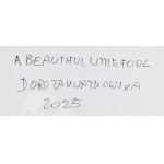 Dorota Kwiatkowska (b. 1994, Plock), A beautiful little fool, 2025.