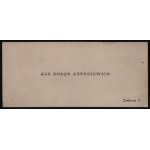 [BOŁOZ ANTONIEWICZ Jan] Visiting Ticket. Jan Bołoz Antoniewicz (1858-1922), art historian, professor at Univ. of Lviv