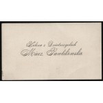 [DZIEDUSZYCKA Z PAWLIKOWSKICH Helena] Visit ticket. Helena of Dzieduszycka Miecz. Pawlikowska. (1837-1918) activist of the Committee of Women in Lviv during the January Uprising