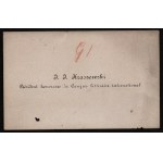 [KRASZEWSKI Jozef Ignacy] Visiting ticket. J. I. Kraszewski. President honoraire du Congres littiraire international (1812-1887), writer, politician, publisher, historian.