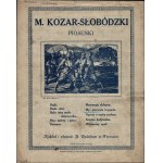 NUTY, My Pierwsza Brygada] M. Kozar-Słobódzki, Songs, drawn by Kamil Mackiewicz