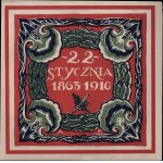 Window placard. January 22, 1863-1916. designed by A. Procjalowicz [January Uprising].