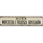 Wojciech and Juliusz Kossak Street. Enamel plaque, probably from the city of Lodz. Postwar period.