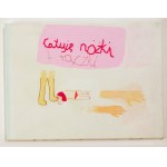 Basia Bańda (ur. 1980 Zielona Góra), Całuję nóżki, rączki, 2004