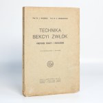 Wachholz Leon and Ciechanowski Stanislaw - Technika sekcyi zwłok: protokół sekcyi i orzeczenie [Warsaw 1920].