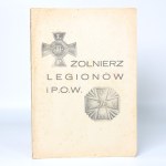 Quarterly Soldier of the Legions and P. O. W. Year III No. 1 and 2 (January-April 1939) [Warsaw 1939].