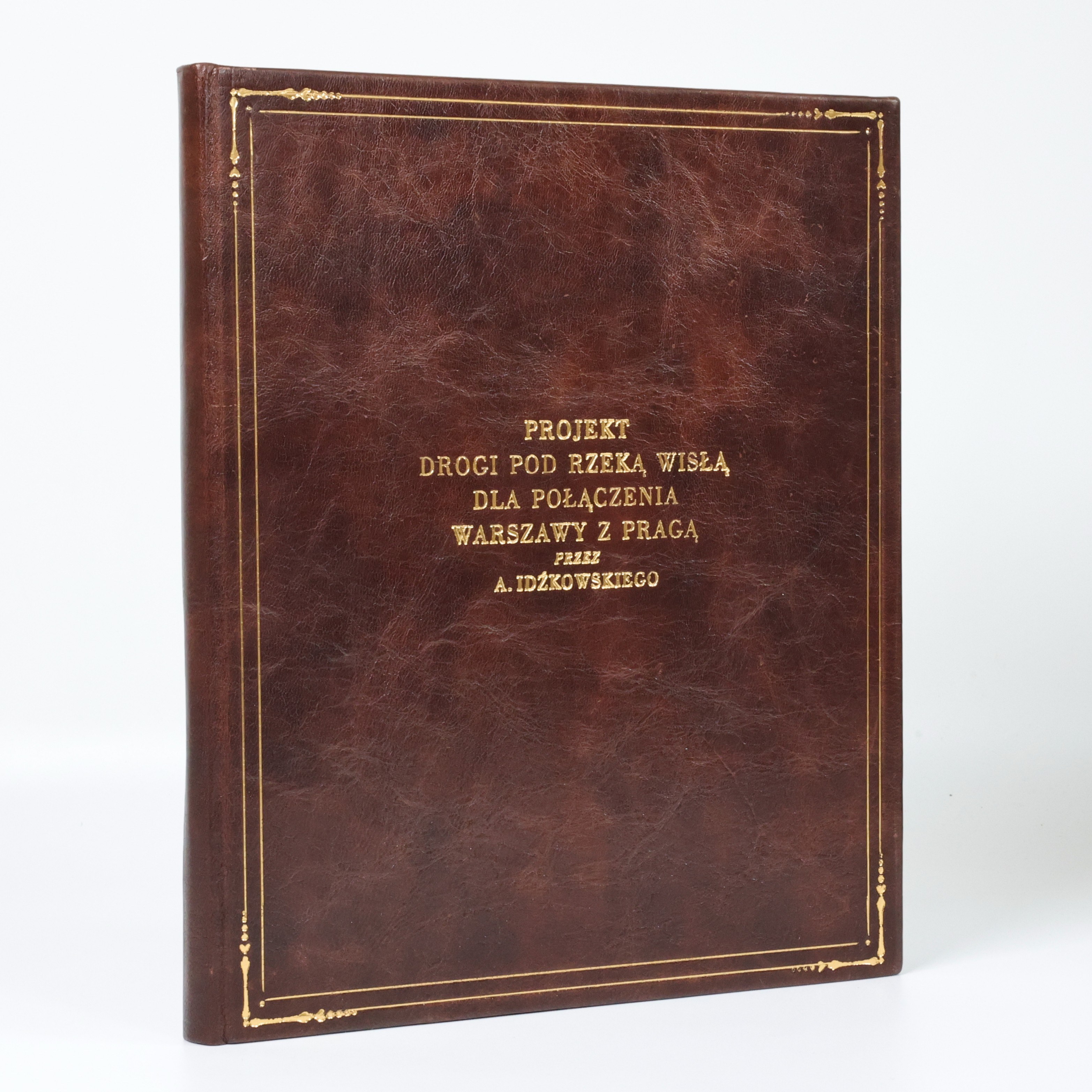 Adam Idźkowski, Projekt drogi pod rzeką Wisłą dla połączenia Warszawy z Pragą, Warszawa 1828