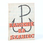 Kaminski Aleksander- Kamienie na szaniec [first edition, 1943].