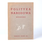 Polityka Narodowa. Monthly [March 1938][Dmowski, Folkierski, Rybarski, Januszajtis, Giertych].