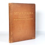 Jasieński Feliks, Łada Cybulski Adam - Sztuka Polska. Malarstwo [1908]