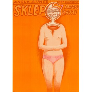 Franciszek Starowieyski (1930 Bratkówka near Krosno - 2009 Warsaw), Poster for the film Shop with Models dir. Jacques Demy, 1970