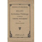 GRABSKI, Władysław - The balance of the Kingdom of Poland in the finances of the Russian state. Warsaw 1909