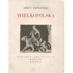 SMOLEŃSKI, Jerzy - Greater Poland. Poznan 1930