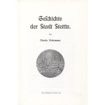[SZCZECIN] Wehrmann, Martin - Geschichte der Stadt Stettin. Augsburg 1993