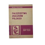 PERZYŃSKI, Maciej - Counterfeits of Polish Stamps: Theoretical Issues, Practical Guidelines, Information, and Interesting Facts, Warsaw 1971