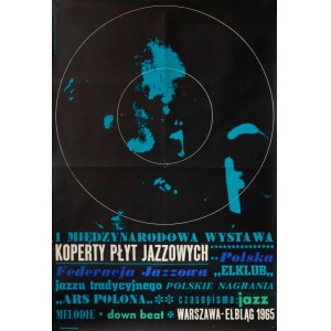 proj. Maria Mucha IHNATOWICZ (nar. 1937), Andrzej KRAJEWSKI (1933-2018), 1. mezinárodní výstava. Obálky jazzových desek, 1965