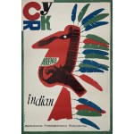 proj. Jóżef MROSZCZAK (1910-1975), Circus. Indian arena, 1963