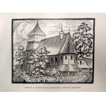 Seweryn Tadeusz (1894 - 1975) - Church in Old Zywiec [ woodcut, Zywiec].