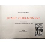 Antoni Piotrowski - Jozef Chelmonski, a memoir with 3 portraits and 27 reproductions of his works, Krakow 1917 [ Ex libris Ludwik Lipowczan of Dołek - painter].