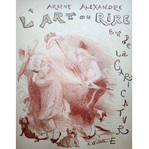 Arsène Alexandre (1859-1937) - 'art du rire et de la caricature (L'arte della risata e della caricatura), Parigi 1892 ca.