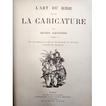 Arsène Alexandre (1859-1937) - 'art du rire et de la caricature (L'arte della risata e della caricatura), Parigi 1892 ca.