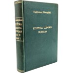 Moszyński K. - Folk Culture of the Slavs - Spiritual Culture, Cracow 1934 [ medicine, magic, beliefs, demonology, dedication Tadeusz Sygietyński ].