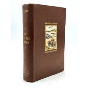 Edwin P. A. Heinze - : Du und der Motor., Berlin 1939