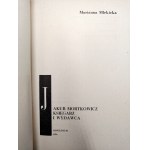 Mlekicka Marianna - Jakub Mortkowicz bookseller and publisher, Ossolineum 1974 [ Books on Books, bibliophilism ].