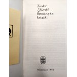 Zbierski Teodor - Semiotyka książki, Ossolineum 1978 [ Książki o Książce, bibliofilstwo ]