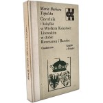 Topolska Barbara - The Reader and the Book in the Grand Duchy of Lithuania in the Era of Renaissance and Baroque, Ossolineum 1984 [ Books on Books, bibliophilism, Lithuania, Vilnius ].
