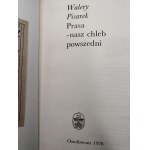 Walery Pisarek - Prasa - nasz chleb powszedni, Ossolineum 1978 [ Libri su libri, bibliofilismo, periodico ].