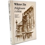 Wiktor Zin - Półgłosem i ciszaą, Warsaw 1998 [ First edition ].