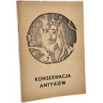 Korab B. - Conservation of antiques - or how to take care of objects, Warsaw 1978 [ collecting, restoration ].
