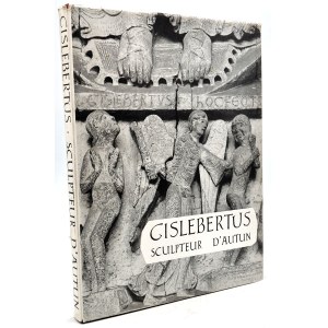 Denis Grivot and George Zarnecki - Gislebertus: Sculptor of Autun - 1960 edition.