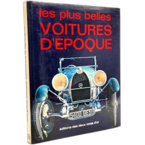 Rogliatti Gianni - Les plus belles voitures d'époquea - die schönsten Oldtimer, Paris 1971