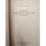 Ulatowski Kazimierz - Historia Architektury Renesansu Włoskiego, Poznań 1957
