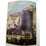 Wallis Mieczyslaw - Canaletto - Painter of Warsaw - Warsaw 1971