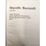 Chyczewska A. - Marcello Bacciarelli (1731 -1818), Ossolineum 1973
